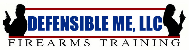 Defensible Me, LLC - Firearms Training
